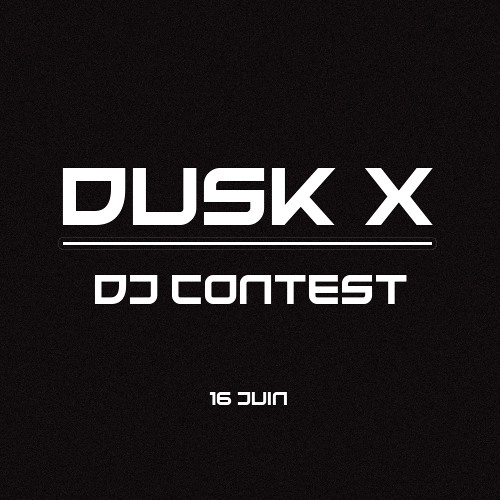 Dusk x DJ Contest Mix
