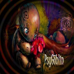 PsyGöblin - FäderigTschäderig(140 Bpm mix)