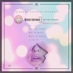 Nikos Kaponis - Better Future (7even (GR) Remix)