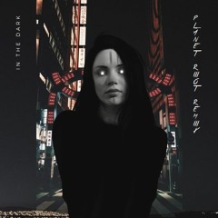 Rival - In The Dark (ft. Max Landry) [Planet Riot Remix] [Top 10 Finalist]