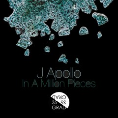 J Apollo - In A Million Pieces (Einmusik Remix)