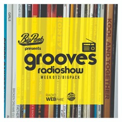Big Pack presents Grooves Radioshow 012
