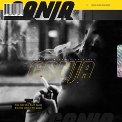 Ganja ft Michael Da Vinci (prod. by Canis Major)