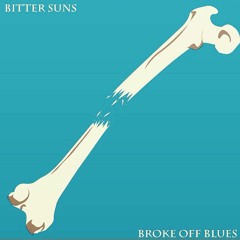 Bitter Suns- Skate Or Die