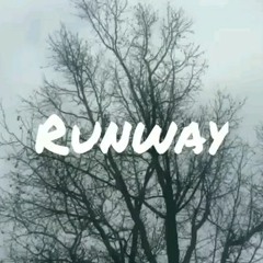 RUNWAY (Prod. By OrigamiBeats)