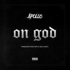 Apollo - On God Freestyle