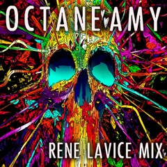 Octane's Rene LaVice Mix