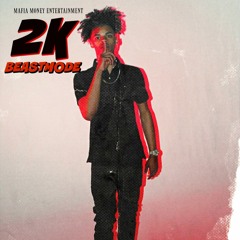 2k - Beastmode Prod. Nonbruh