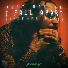 Post Malone - I Fall Apart [HypäFlex Remix]