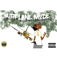 AIRPLANE MODE X TizZi TizZi (Prod. By AYoTizZyBeats/BMR)