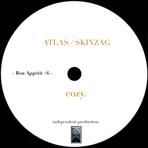SKINZAG / ATLAS (LaBlue/roses.rouges) - Bon Appétit #6 • Cozy.