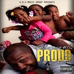 Proud (Gmix) ft. Ace Boog