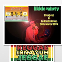 likkle minty live set  30-3-18 at the maxilla centre in ladbroke grove