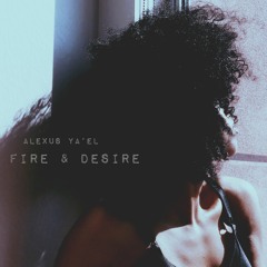 Fire And Desire Cover