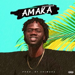 Amaka - Christopher
