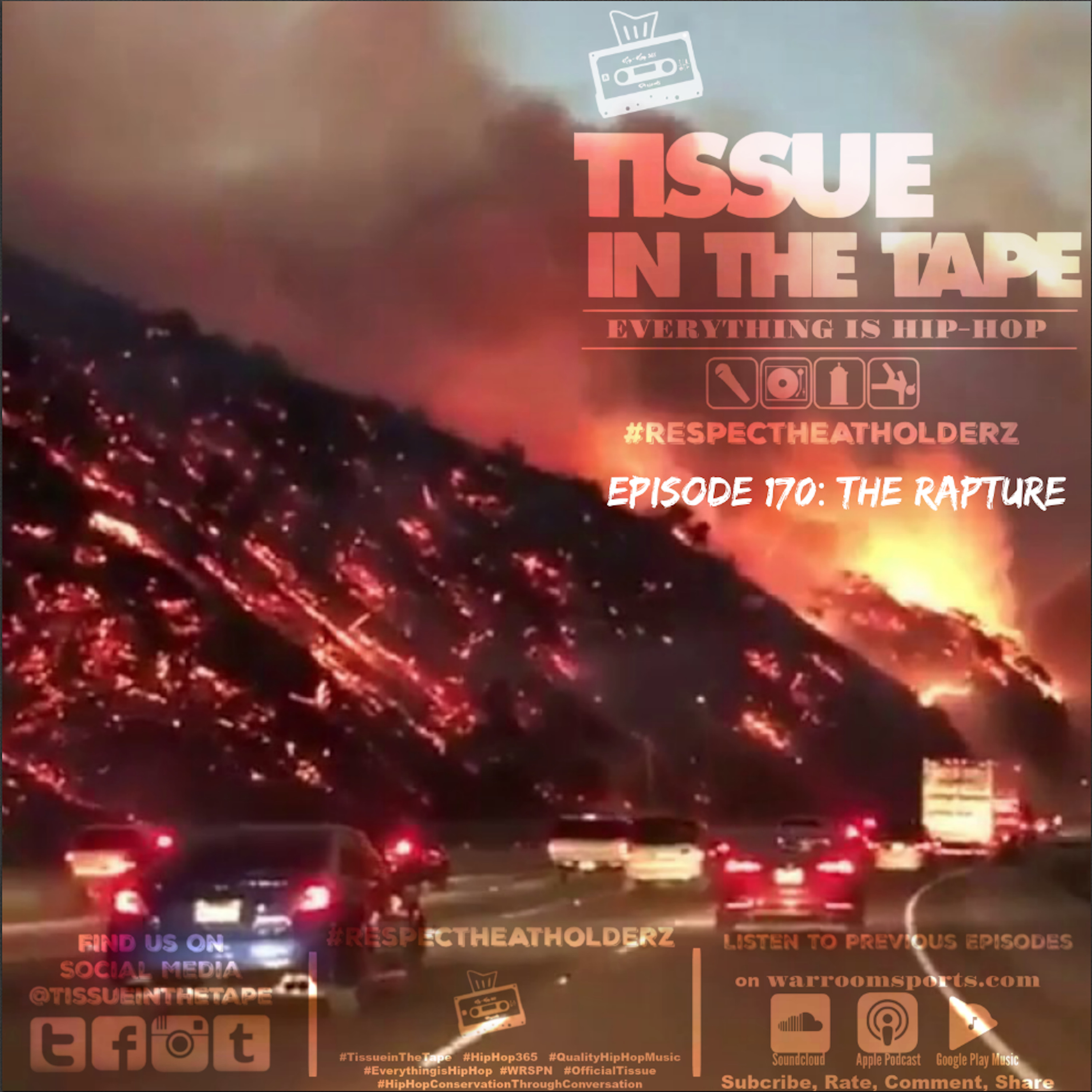 Tissue in The Tape The Hip-Hop Culture Podcast
