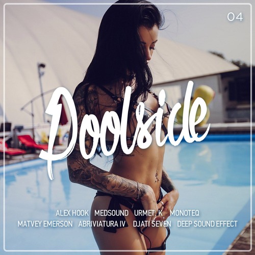 Monoteq — Poolside #04 (DHM Exclusive, April 2018)