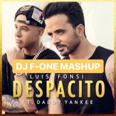 Luis Fonsi ft Daddy Yankee - Despacito ( DJ F-ONE mashup ) free download