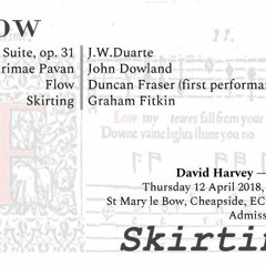 Flow - Skirting (St Mary-le-Bow, April 2018)