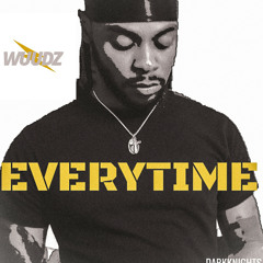 Everytime