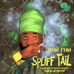 KraiGGI BaDArT - Spliff Tail (Feat. Lutan Fyah)