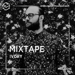 Sweet Mixtape #47 : Ivory