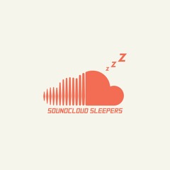 Soundcloud Sleepers