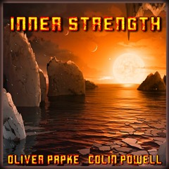 INNER STRENGTH - OLIVER PAPKE & COLIN POWELL