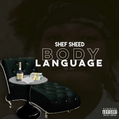 Shefsheed-body language