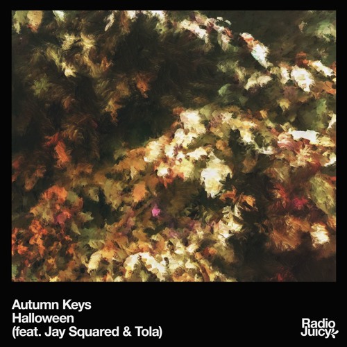 Autumn Keys - Halloween feat. Jay Squared & Tola