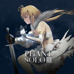 Phant Solo 3 - Discerning The Vocation (Crossfade Demo)