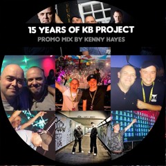 15 YEARS OF KB PROJECT - KENNY HAYES PROMO MIX