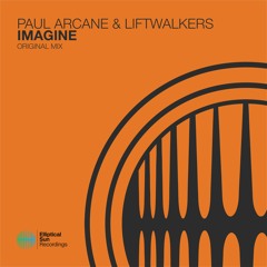 Paul Arcane & Liftwalkers - Imagine