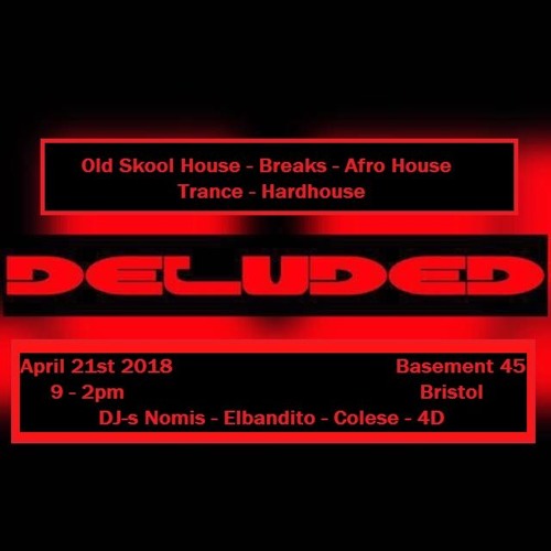 Deluded 2 2018