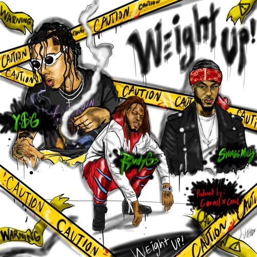 Weight Up - RudyGs x YoungSwagGod x SwaggMilly Prod. by Cormil & CeCil