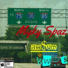 back to atlanta *freestyle feat. Aw$um and KWD$ (prod by cjd)