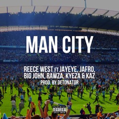Man City ft Kaz, Rawza, Jayeye, Kyeza, Jafro & Big John
