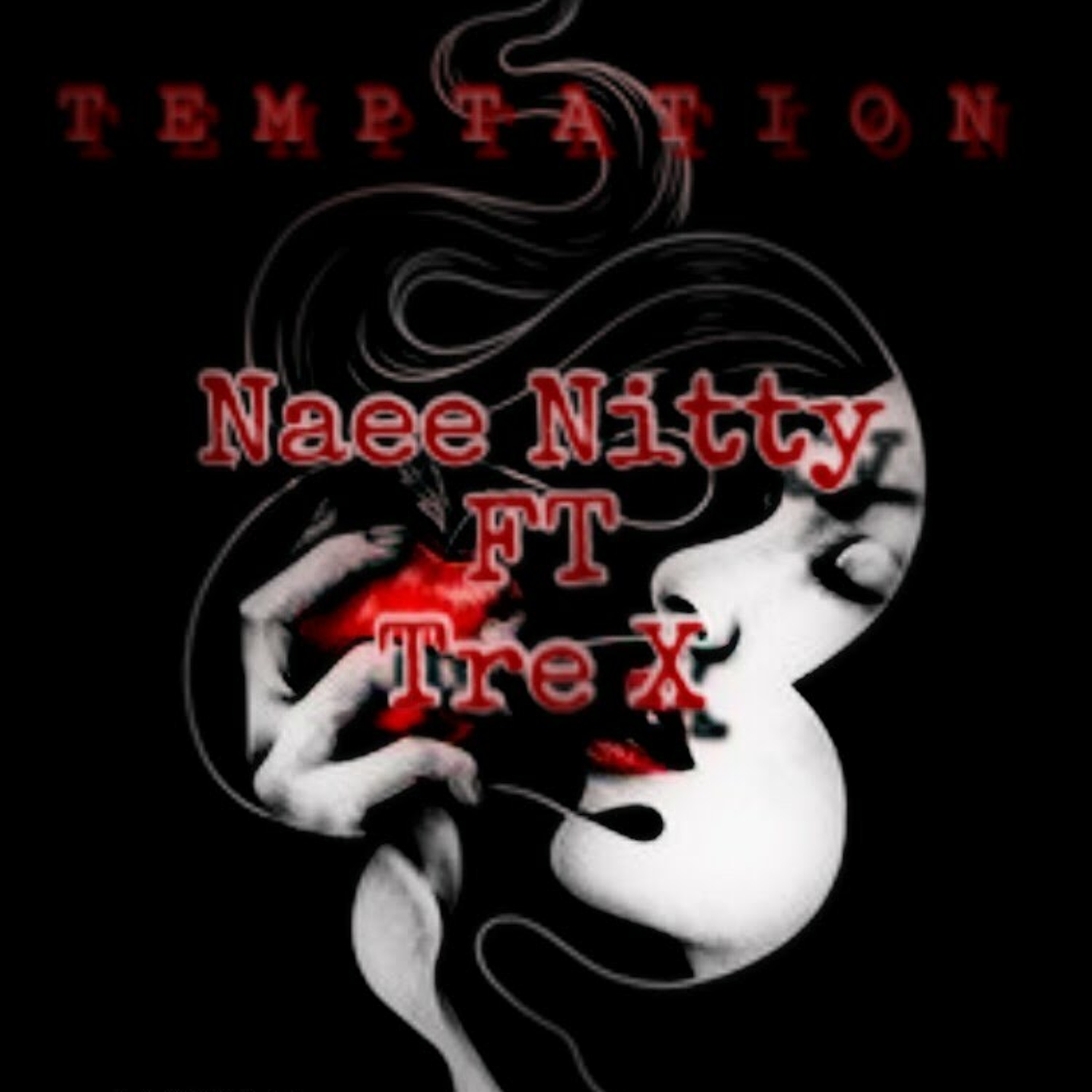 Temptation ft Tre X episode artwork
