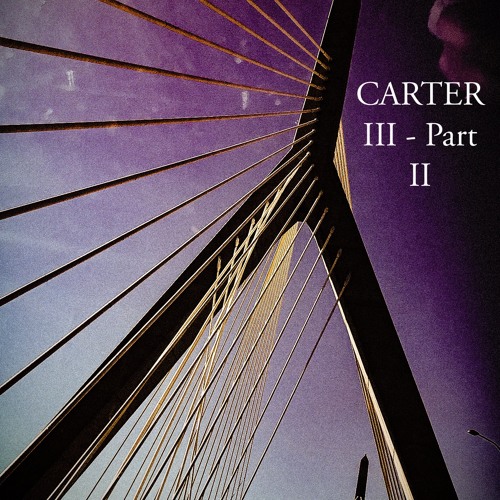 Carter III - Part II [Prod. Freyy03]