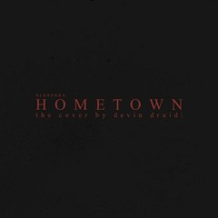 Hometown (Cover)