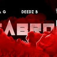 Deedz B, Rafa G, Deejay Telio - Cabron (Audio Oficial)