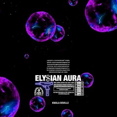 Elysian Aura (Prod. Guillermo)