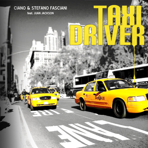 Stream Taxi Driver (Night Ride Mix).mp3 by CIANO | Listen online for free  on SoundCloud