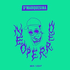 D'marquesina - Neo Perreo Mixtape