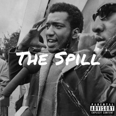 CMMJMoney - The Spill (Prod. David Phelpls )