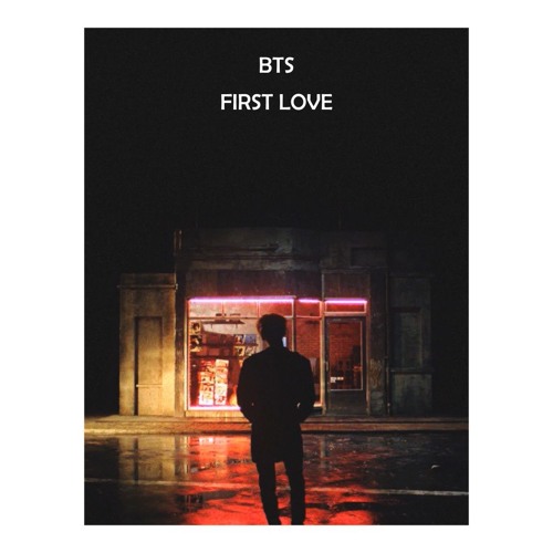 BTS - First love Lofi version
