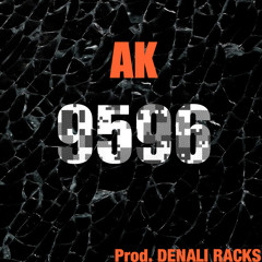 AK - 9596 (Prod. Denali Racks)