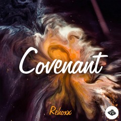 Rehoxx - Covenant (Free Download)