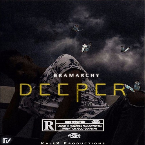 Bramarchy - Deeper (prod. KaleX)