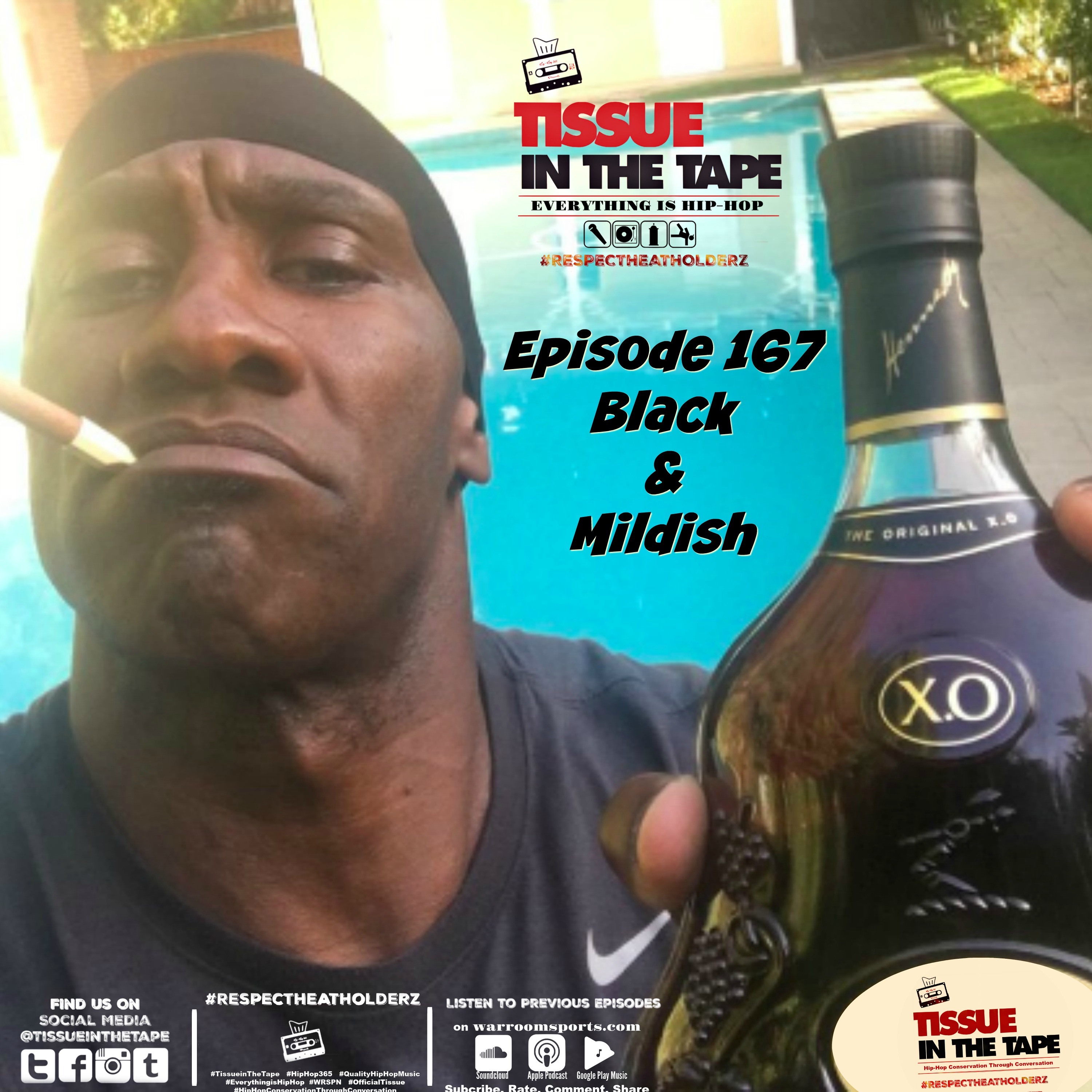 Tissue in The Tape The Hip-Hop Culture Podcast